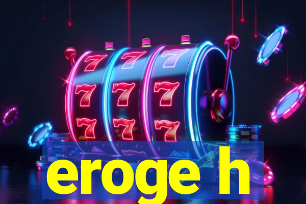 eroge h